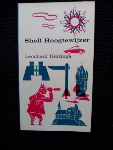 Leonhard Huizinga - Shell Hoogtewijzer, Ophalen of Verzenden, Gelezen, Leonhard Huizinga