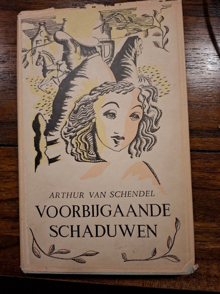Arthur van Schendel 'Voorbijgaande schaduwen', Gelezen, Verzenden, Arthur van Schendel, Nederland