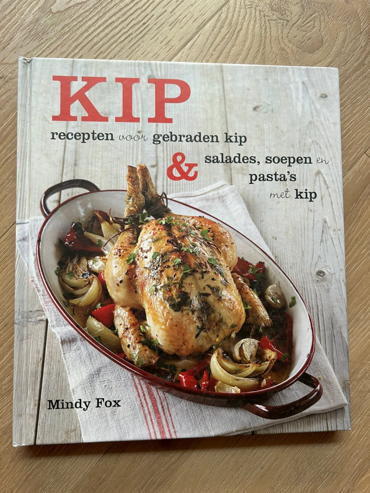 Mindy Fox - Kip, Boeken, Kookboeken, Italië, Ophalen of Verzenden, Zo goed als nieuw, Mindy Fox