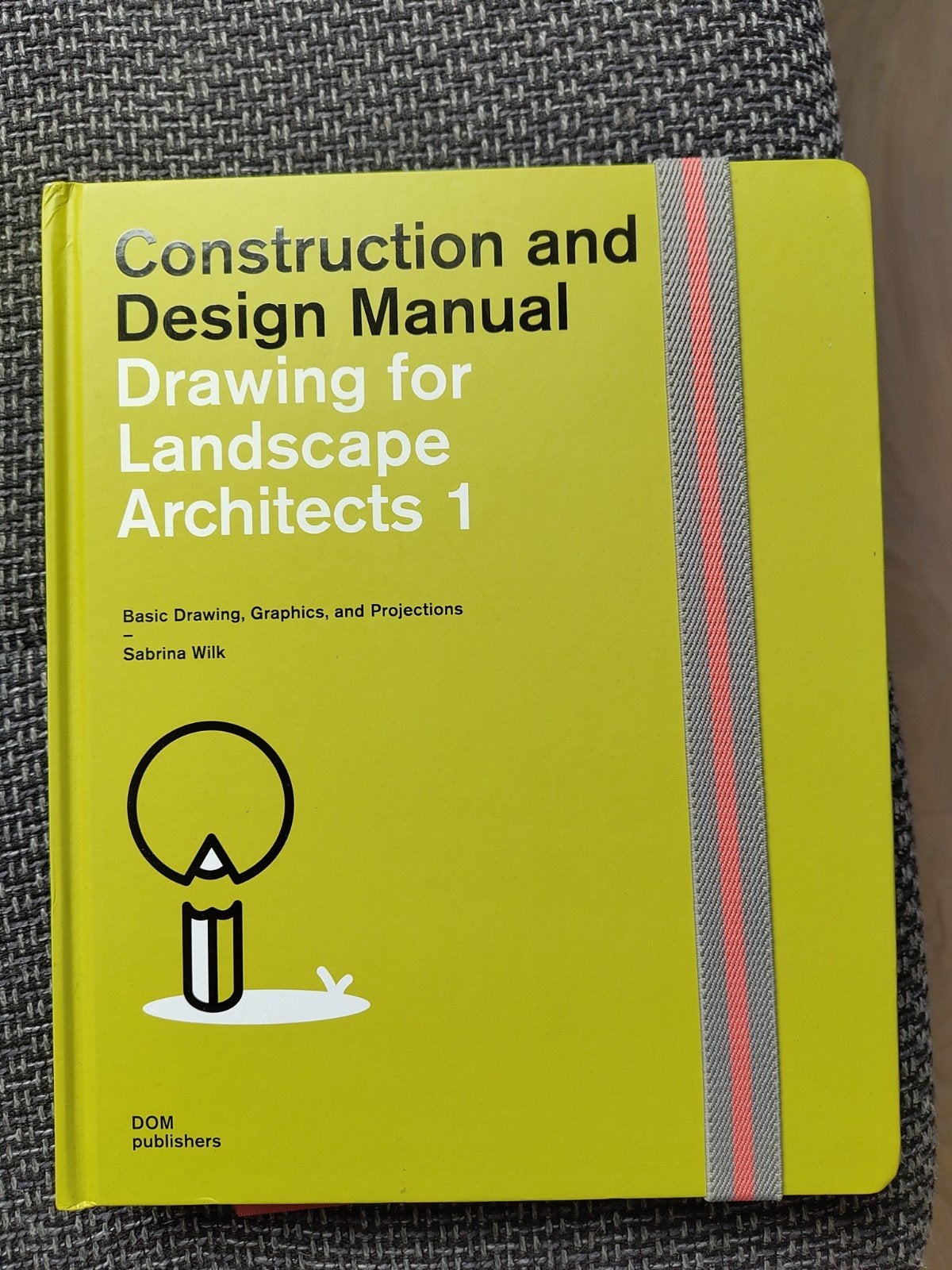 Construction and Design Manual Drawing for Landscape, Boeken, Studieboeken en Cursussen, Sabrina Wilk, Zo goed als nieuw, Beta