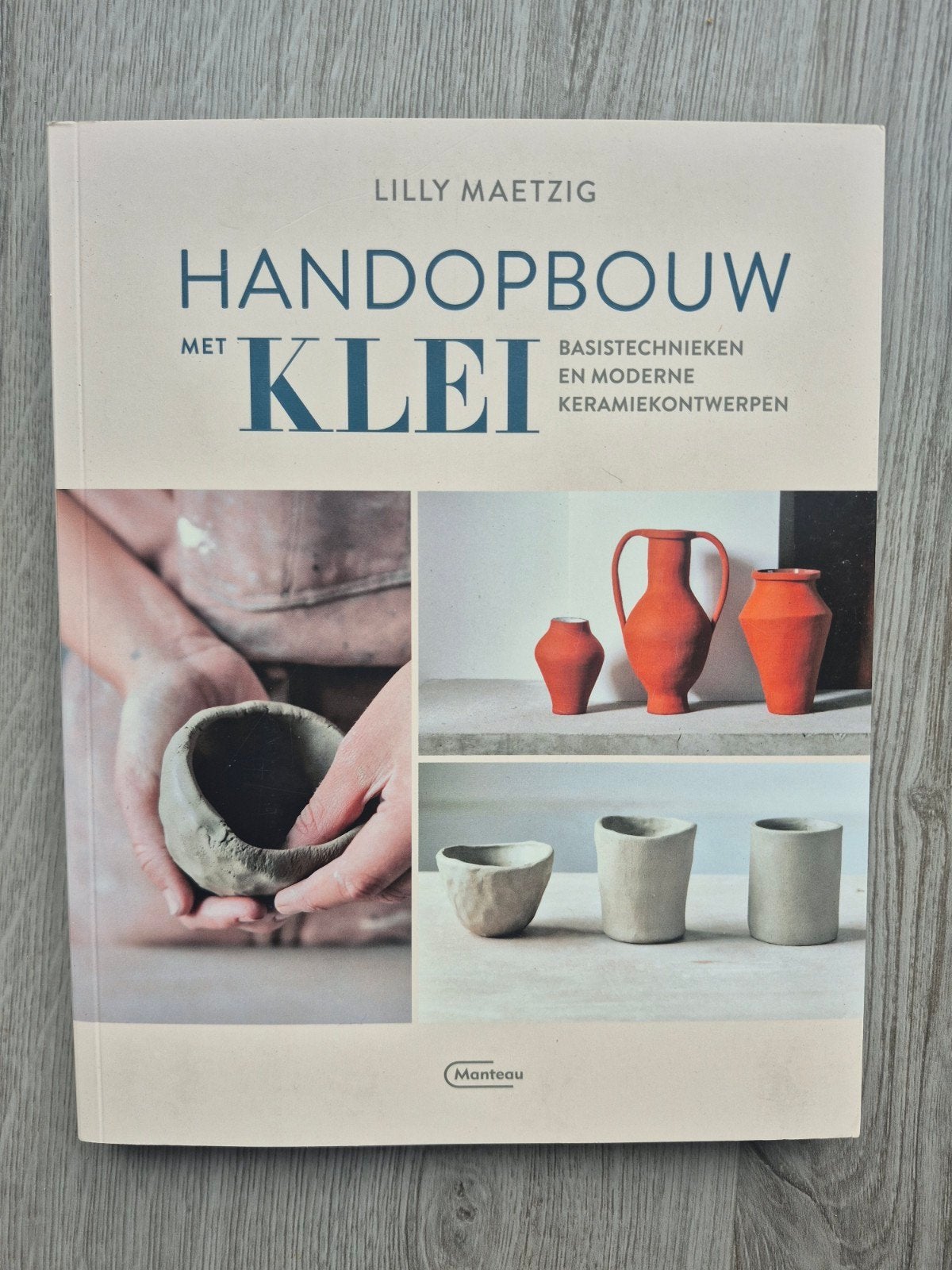 Lilly Maetzig - Handopbouw met klei, Boeken, Hobby en Vrije tijd, Nieuw, Ophalen of Verzenden, Lilly Maetzig, Kleien en Boetseren