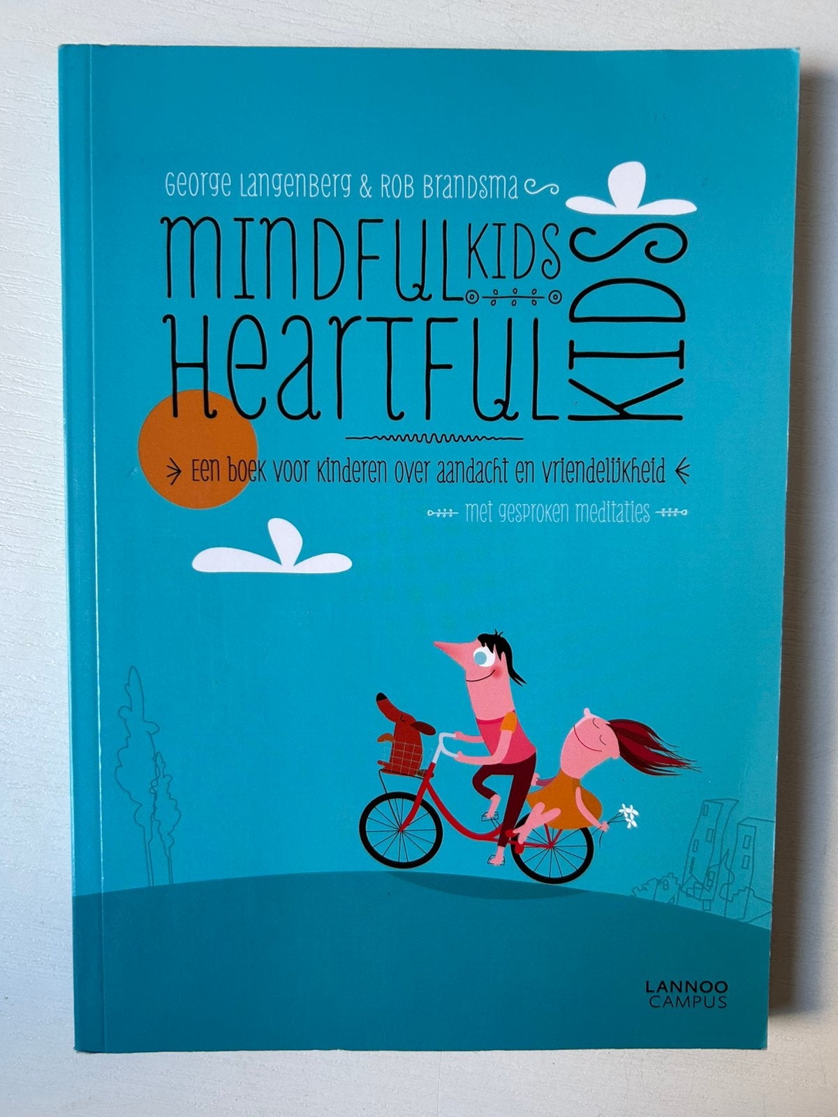 Mindful kids heartful kids Langenberg & Brandsma, Ophalen of Verzenden, Gelezen, Overige onderwerpen, Achtergrond en Informatie