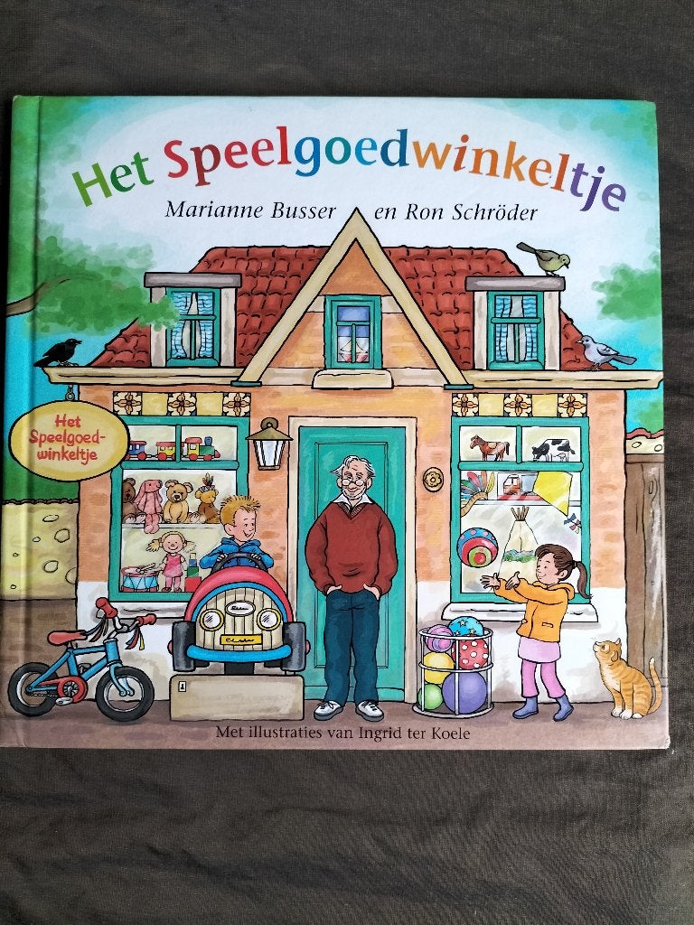 Marianne Busser & Ron Schröder - Het speelgoedwinkeltje, Ophalen of Verzenden, Zo goed als nieuw, Marianne Busser; Ron Schröder
