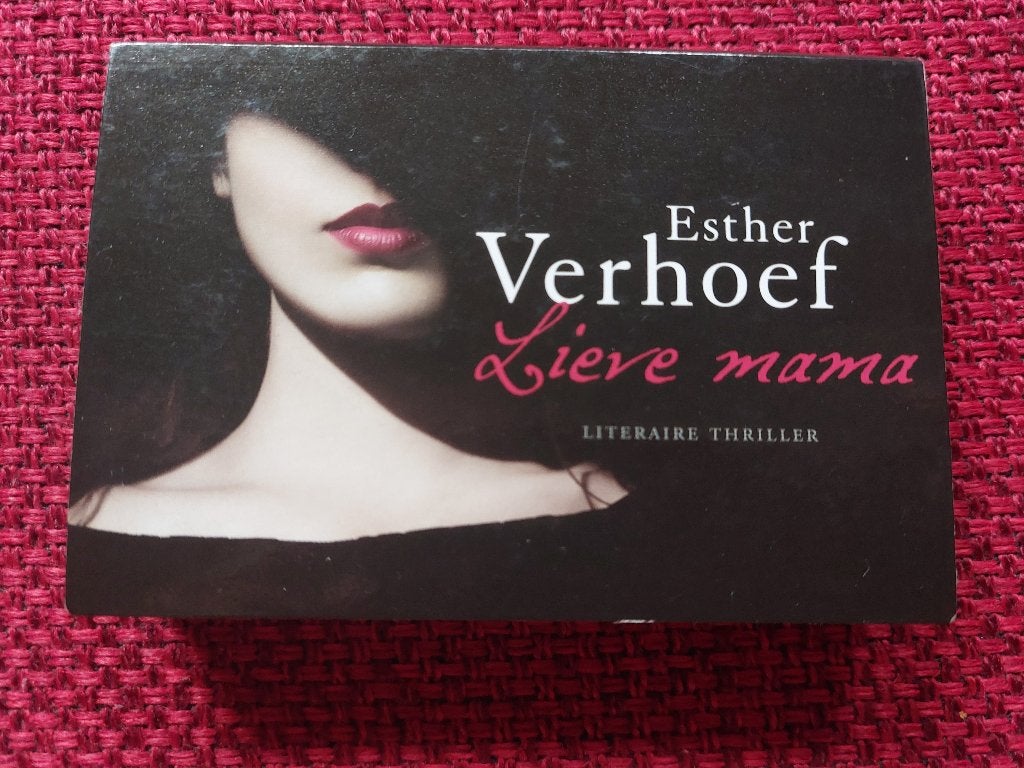 Lieve mama - Esther Verhoef - dwarsligger 460, Ophalen of Verzenden, Gelezen, Esther Verhoef