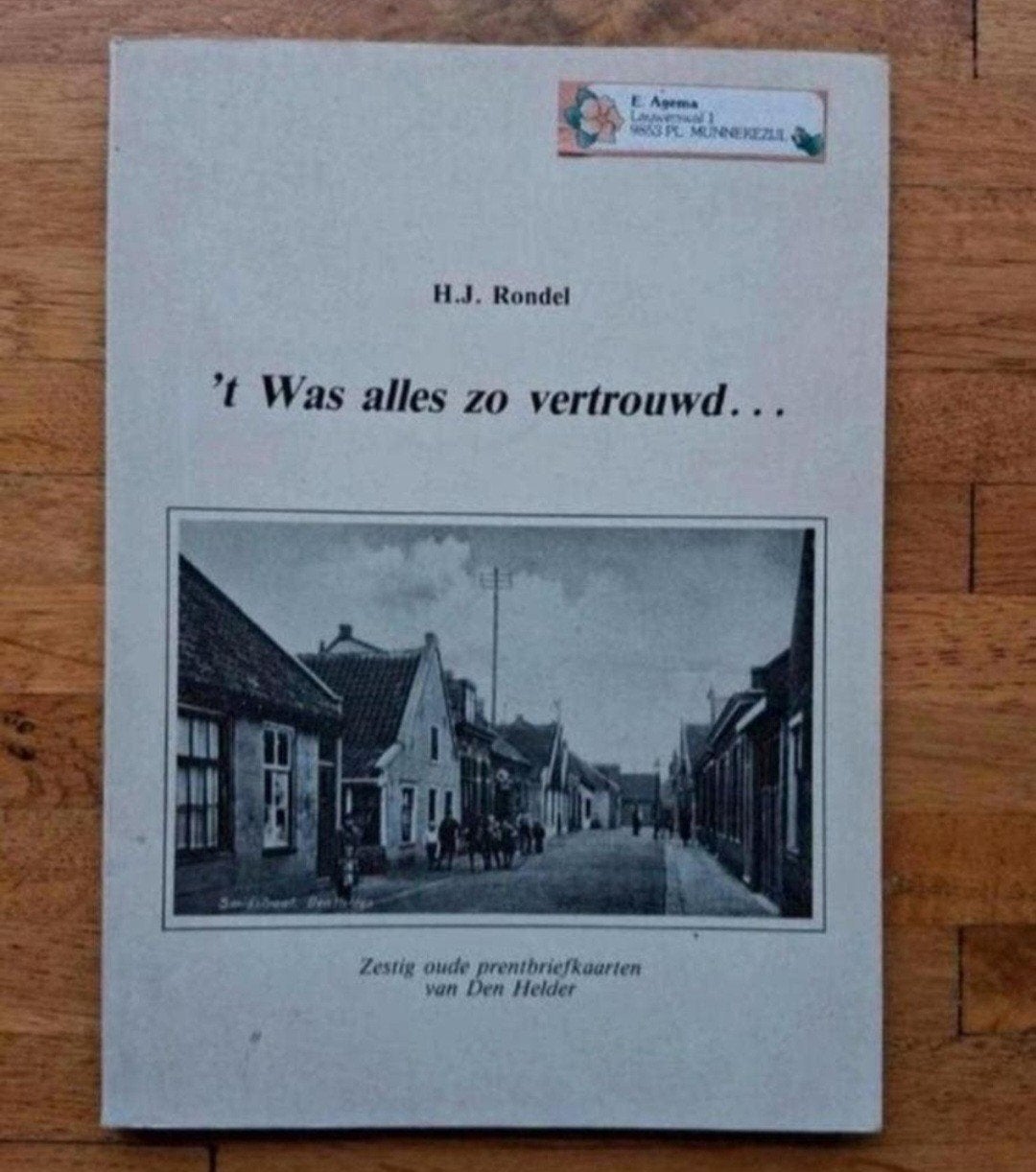 T was alles zo vertrouwd
Zestig oude prentbriefkaarten
Van d, Ophalen of Verzenden, Zo goed als nieuw