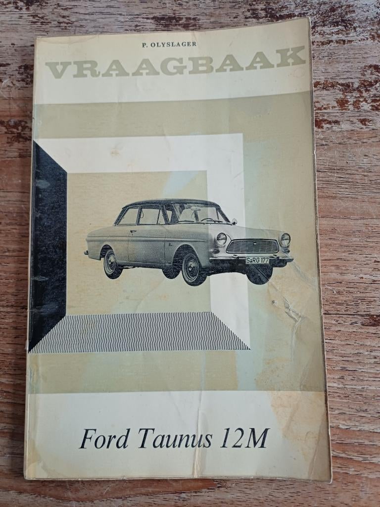 Vraagbaak Ford Taunus 12M P4 - 1964, Ophalen of Verzenden