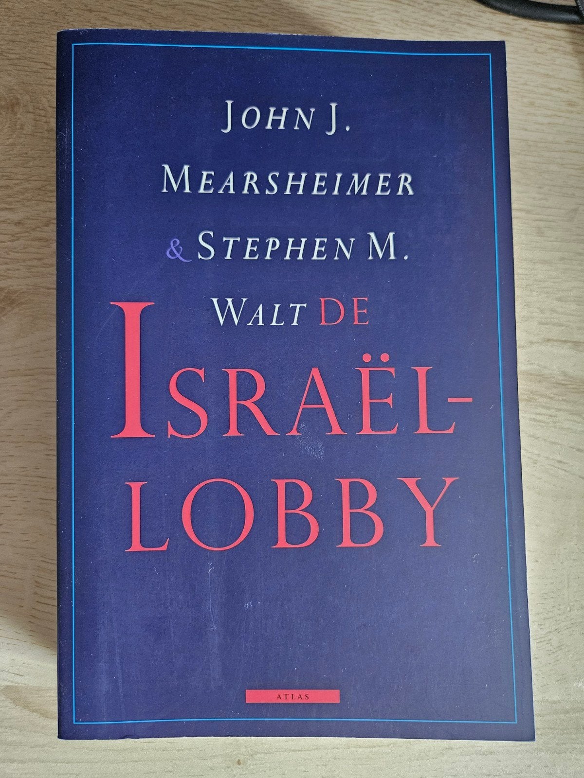 J. Mearsheimer - De Israellobby, Ophalen of Verzenden, Zo goed als nieuw, J. Mearsheimer; S. Walt