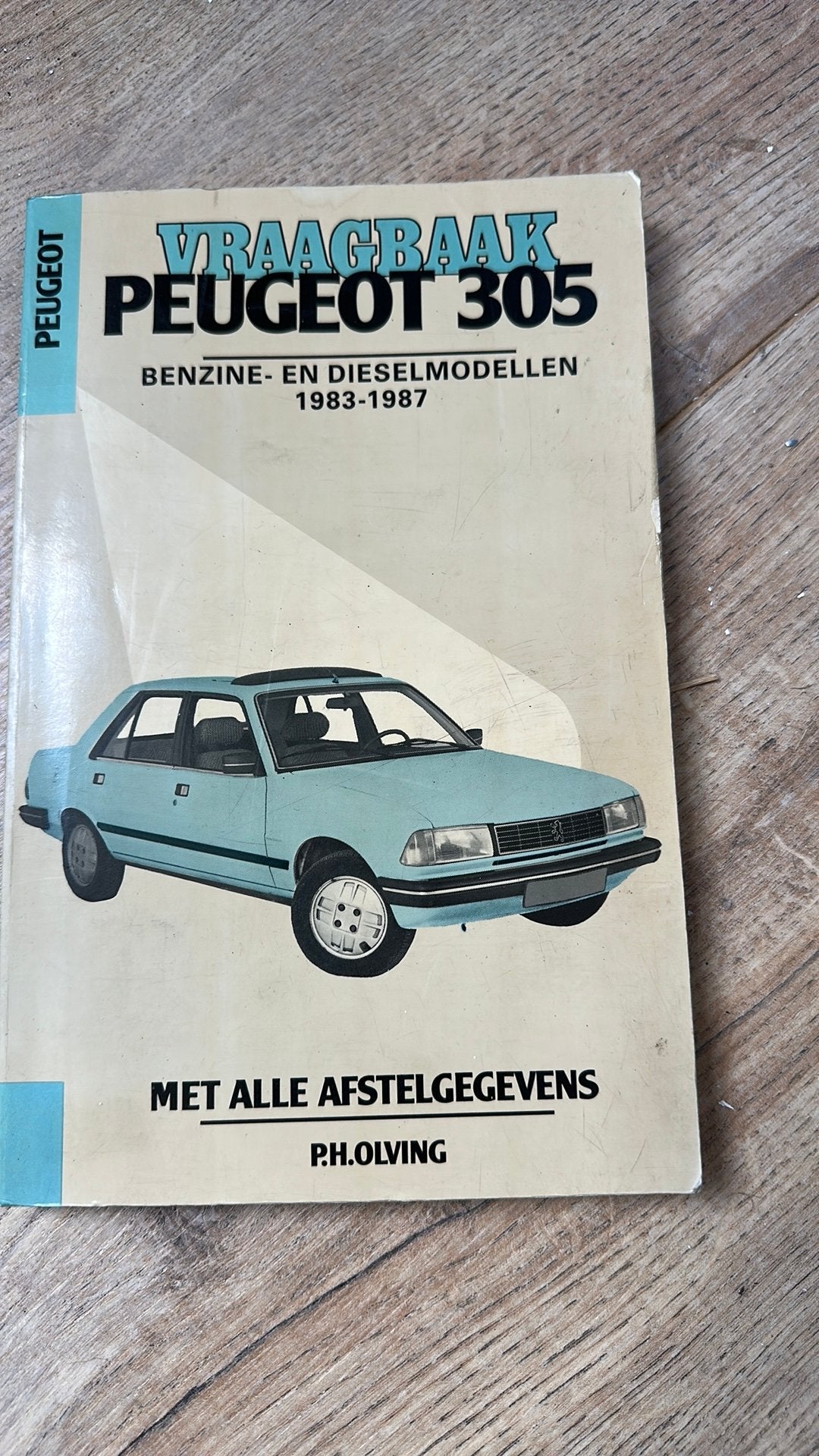 Vraagbaak Peugeot 305 benzine en diesel, Ophalen of Verzenden