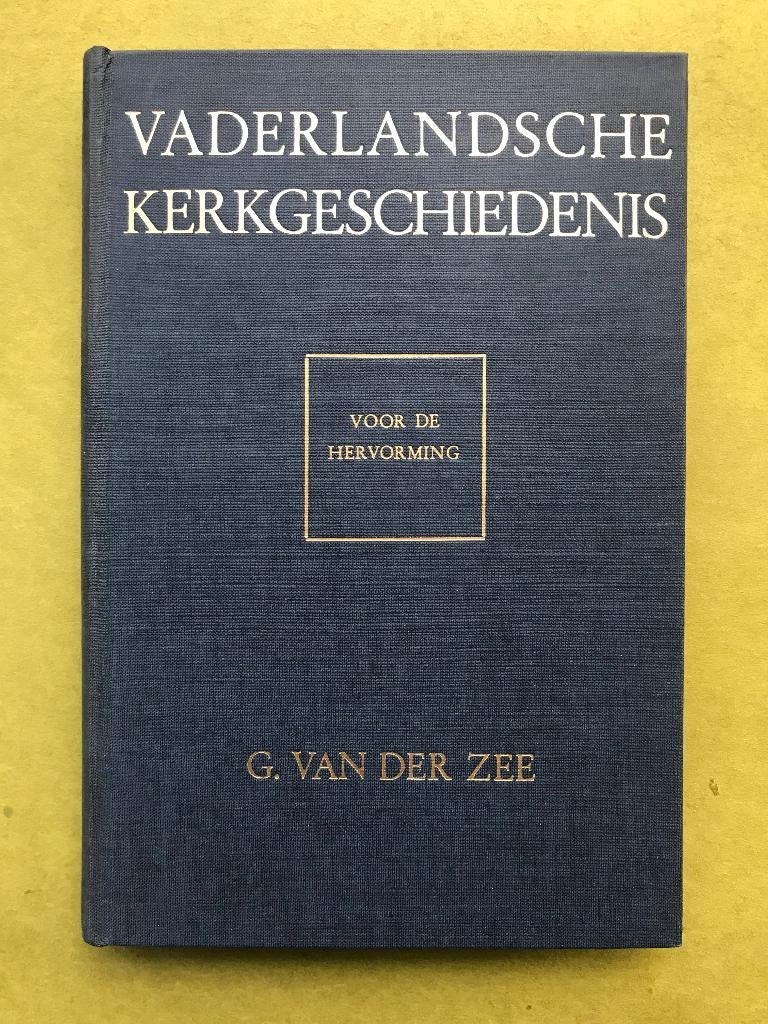 Vaderlandsche Kerkgeschiedenis, Boeken, Gelezen, Christendom | Protestants, Ophalen of Verzenden, G. van der Zee