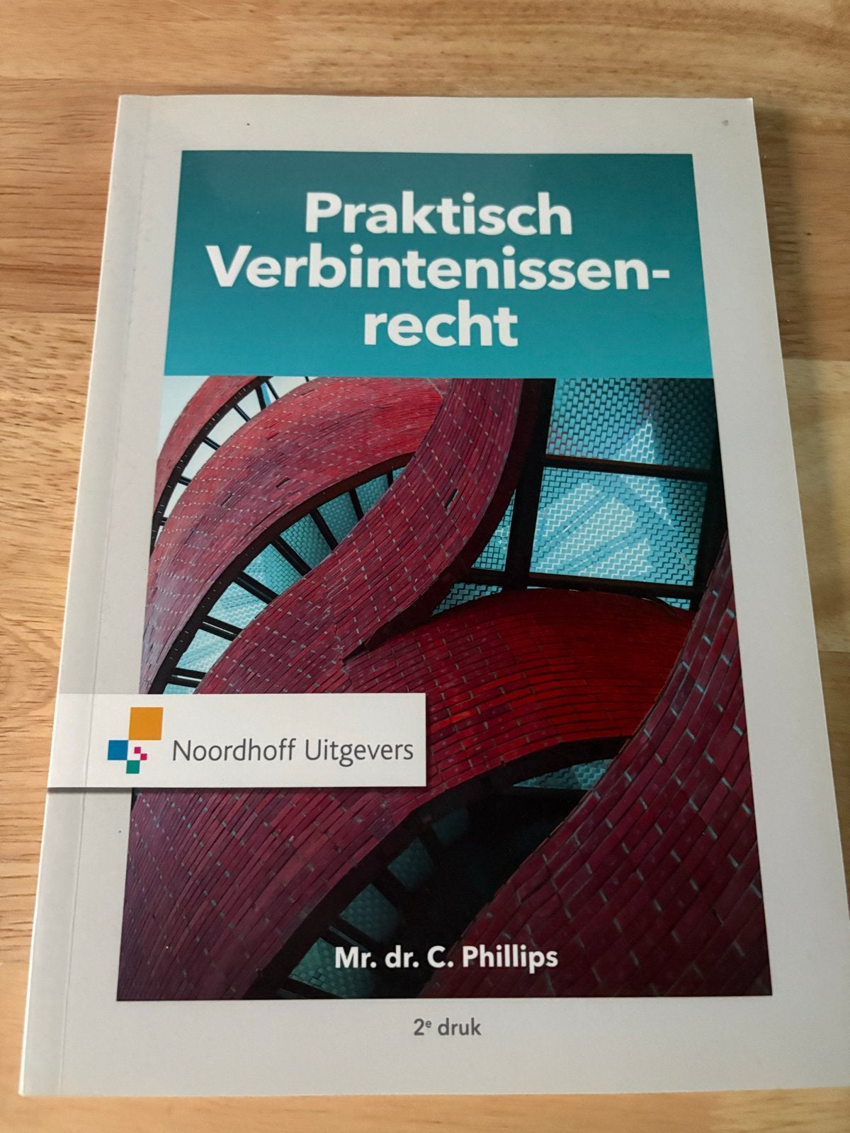 Praktisch Verbintenissenrecht - Mr. dr. C. Phillips, Ophalen of Verzenden, Gamma, Zo goed als nieuw, HBO
