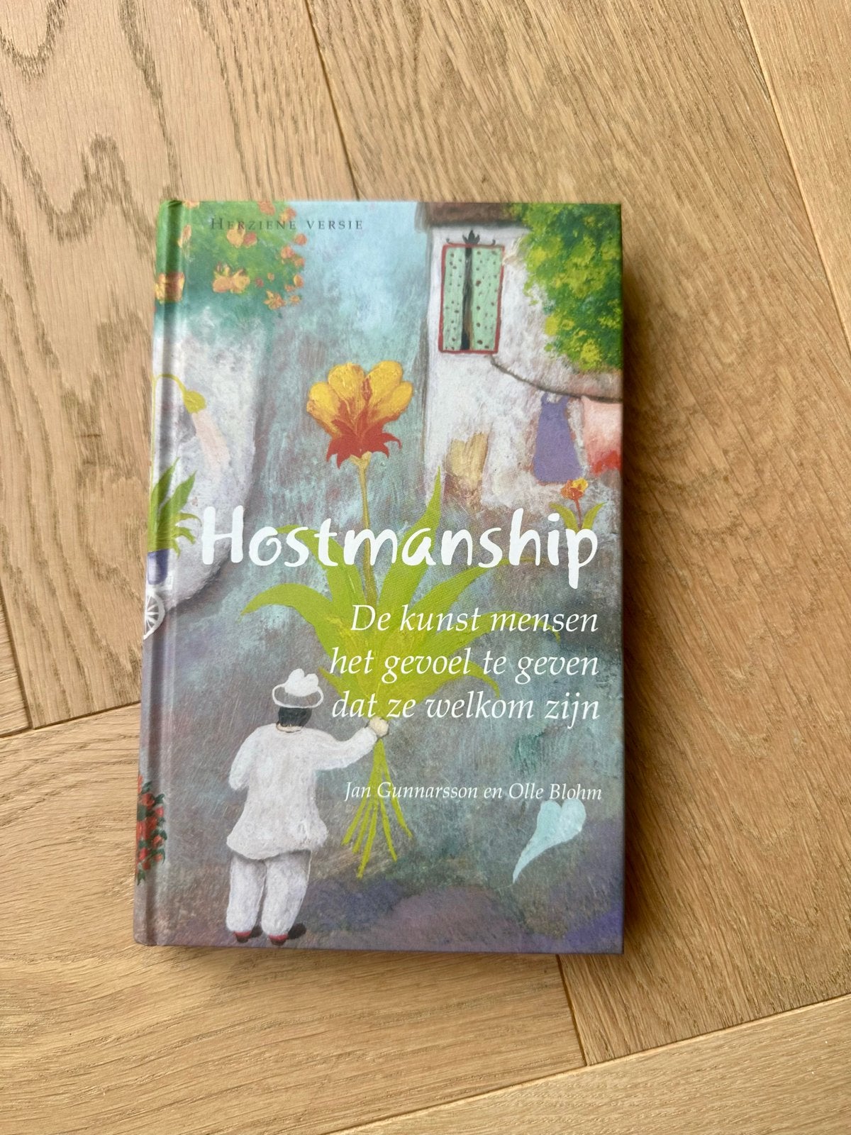 Hostmanship: De kunst mensen het gevoel te geven dat ze welk, Verzenden, Gamma, Zo goed als nieuw, Overige niveaus