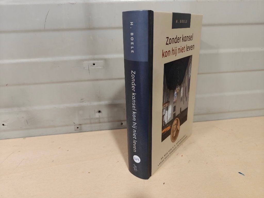 Nr. 634 H. Boele, Zonder kansel kon hij niet leven, Ophalen of Verzenden, Zo goed als nieuw, Christendom | Protestants, Boele, H.