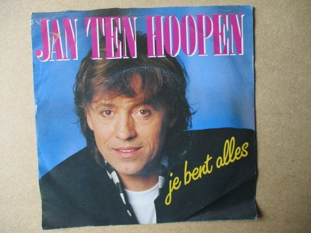 s0245 jan ten hoopen - je bent alles, Ophalen, Gebruikt, 7 inch, Overige genres