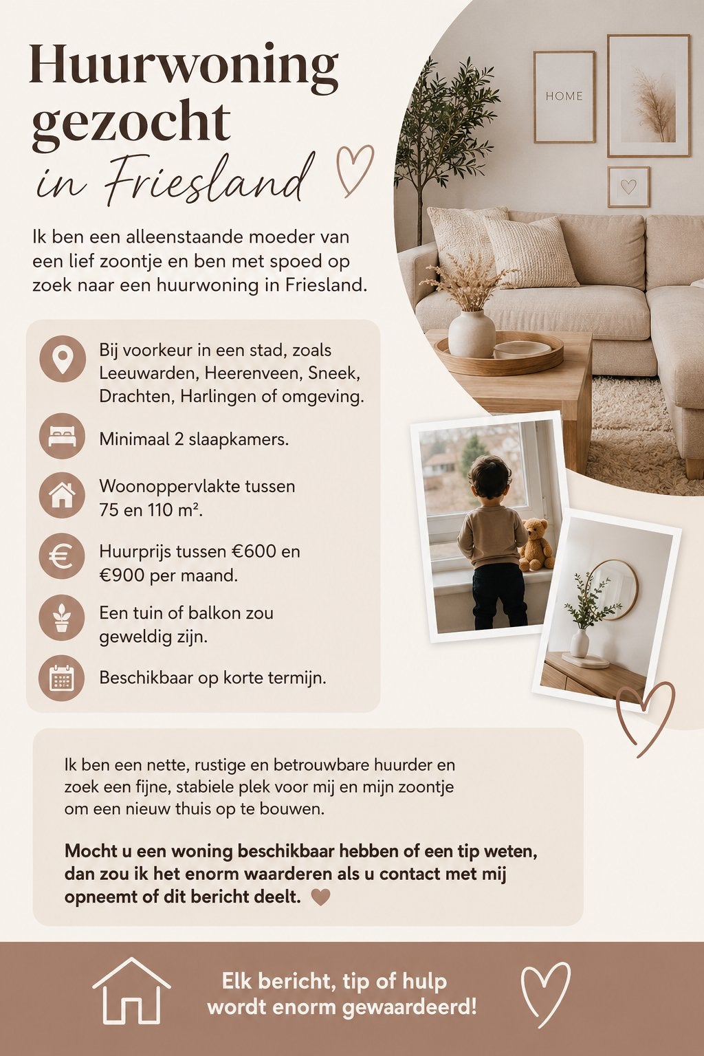 Huurwoning gezocht in Friesland – moeder & zoontje, Vacatures, Overige niveaus, Vanaf 10 jaar, Overige vormen
