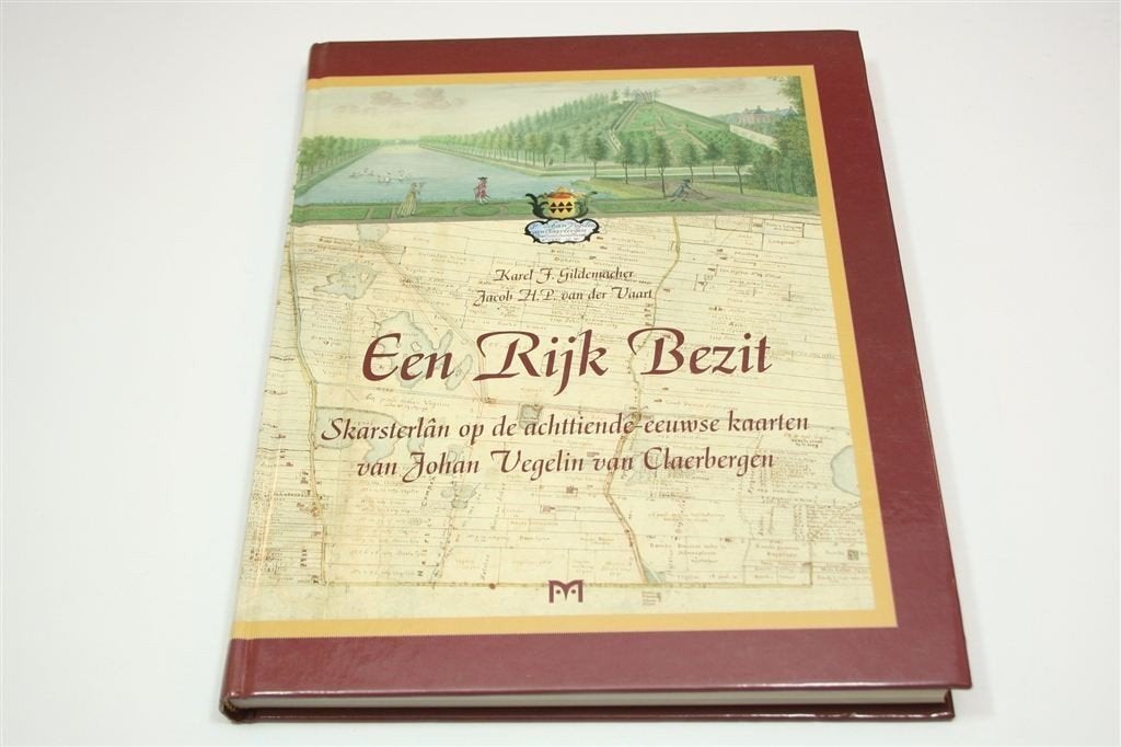 Een Rijk Bezit — Skarsterlân op 18e-eeuwse Kaarten, Verzenden, Gelezen