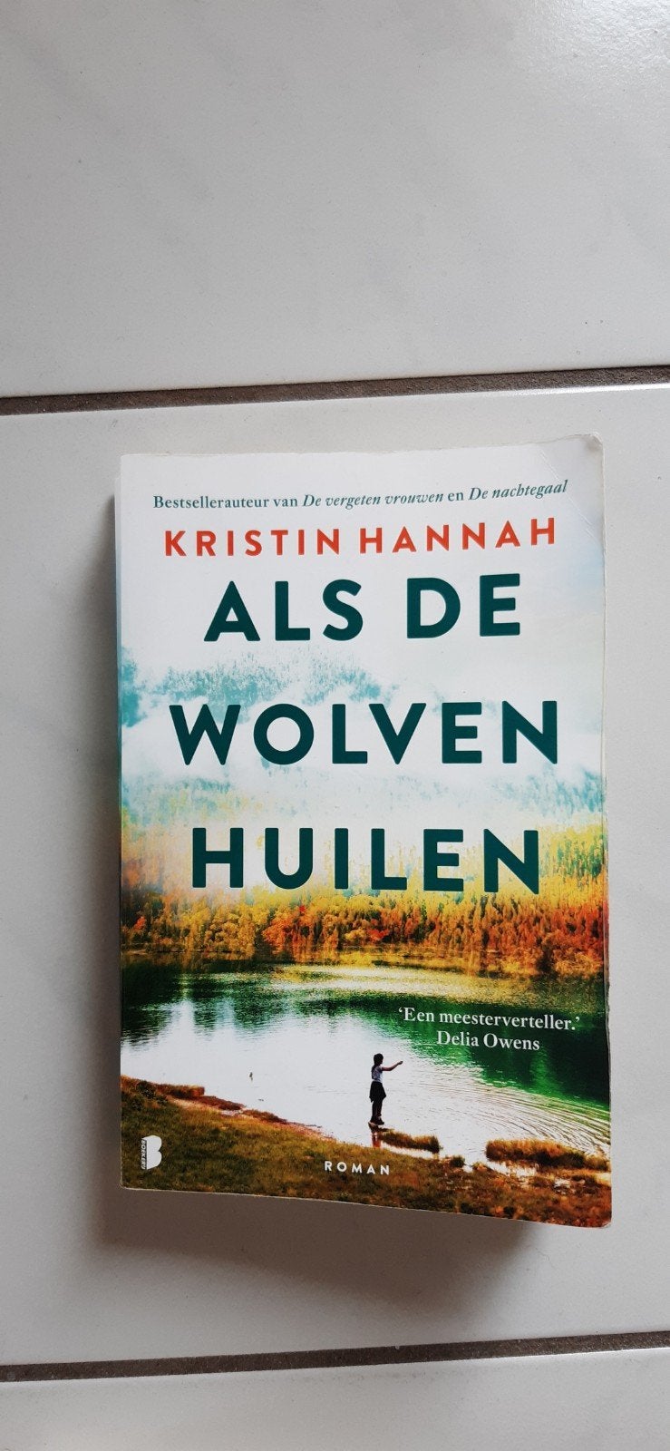 Als de Wolven huilen  -  Kirsten Hannah, Ophalen of Verzenden, Gelezen, Kirsten Hannah