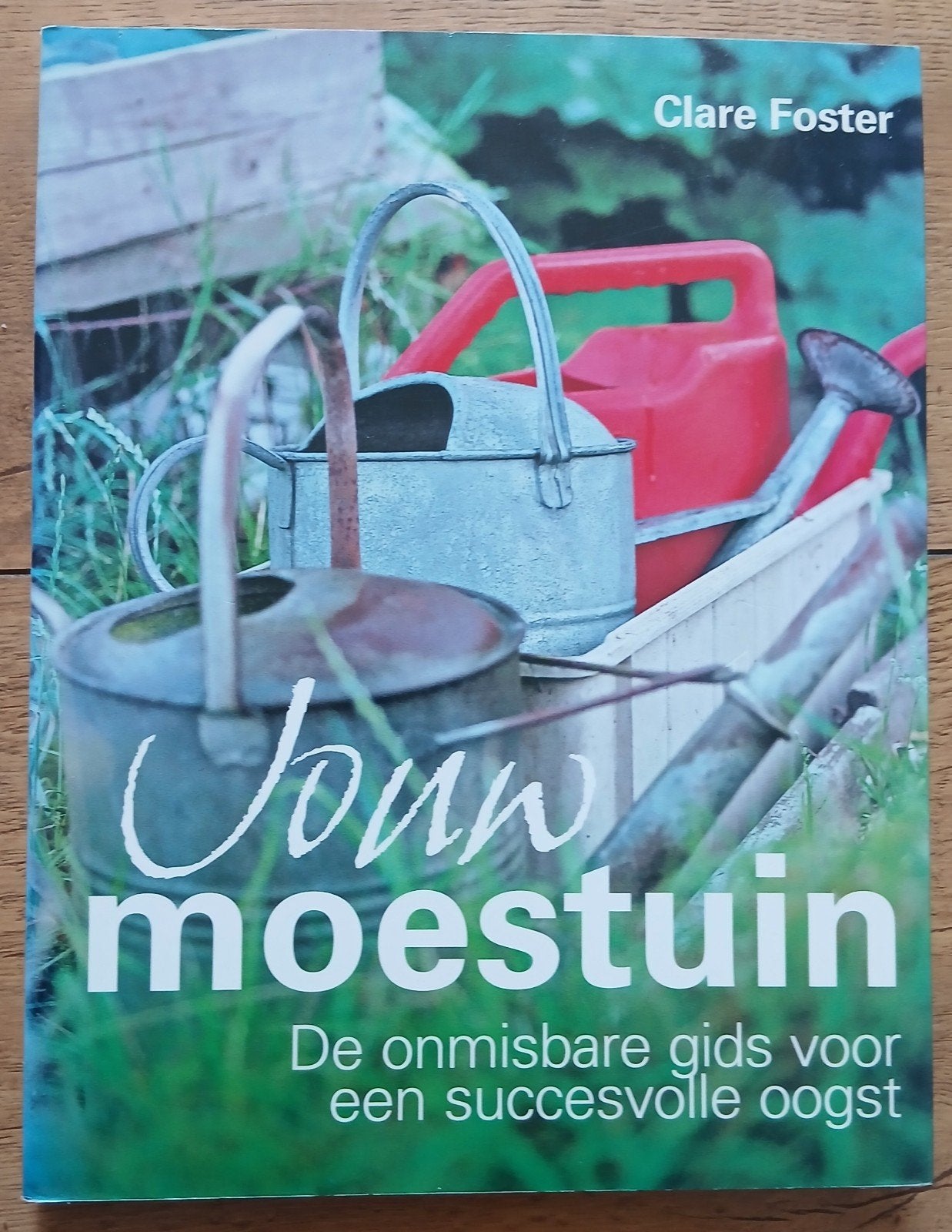 C. Foster - Jouw moestuin, Moestuin, Ophalen of Verzenden, Gelezen, C. Foster