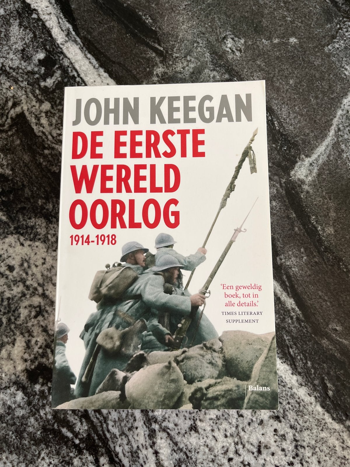 De Eerste Wereldoorlog 1914-1918 - John Keegan, Boeken, Ophalen of Verzenden, Tweede Wereldoorlog, Gelezen, Algemeen