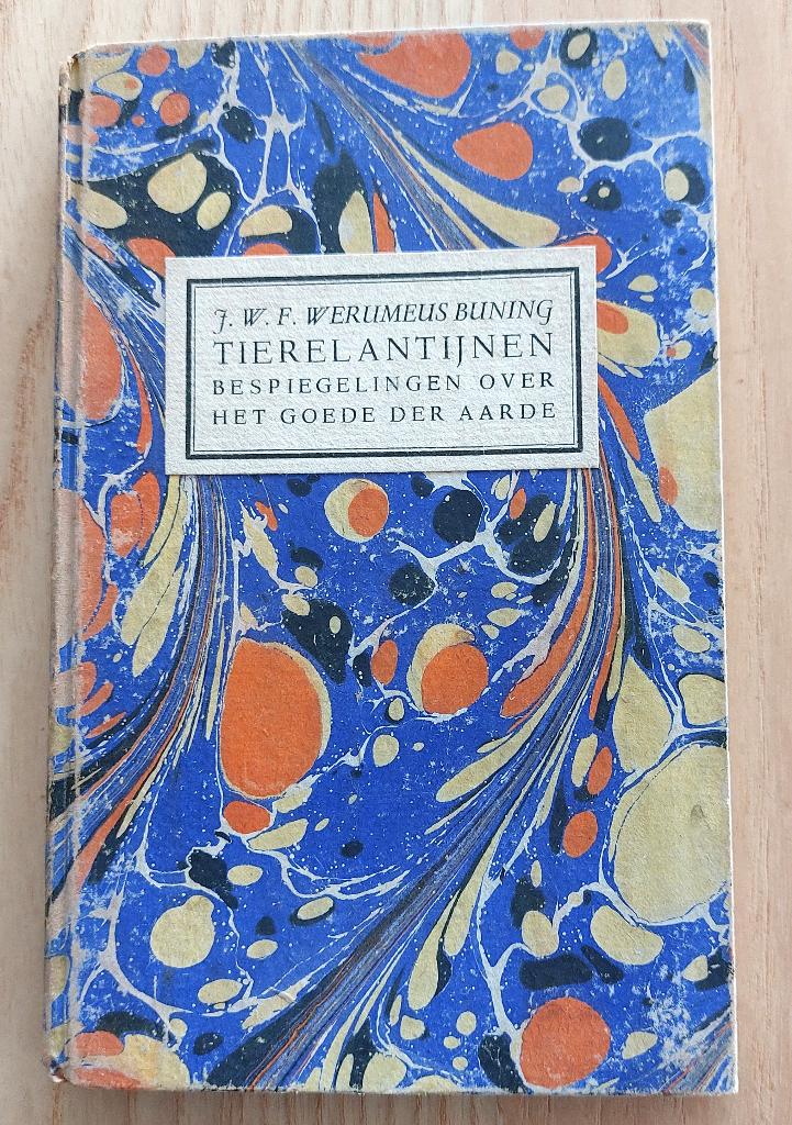 Tierelantijnen, JWF Weremeus Buning  1929, Ophalen of Verzenden, J. W. F. Werumeus Buning