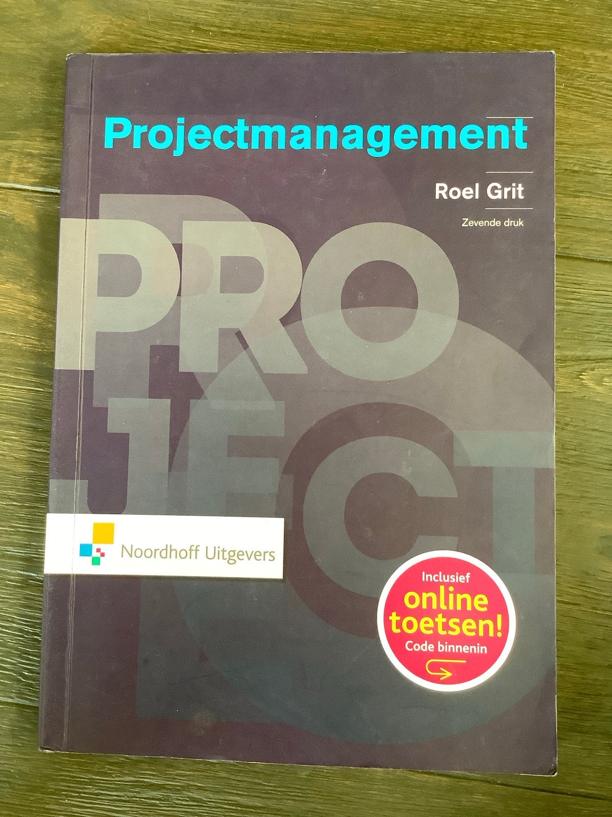 Projectmanagement - Roel Grit (Zevende druk), Boeken, Studieboeken en Cursussen, Ophalen of Verzenden, Gamma, Zo goed als nieuw