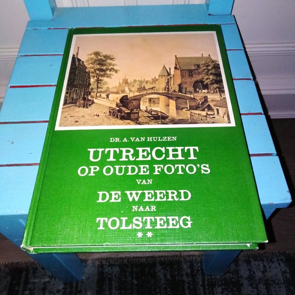 Utrecht op oude foto's van de Weerd naar Tolsteeg, Boeken, Geschiedenis | Stad en Regio, Ophalen, Gelezen