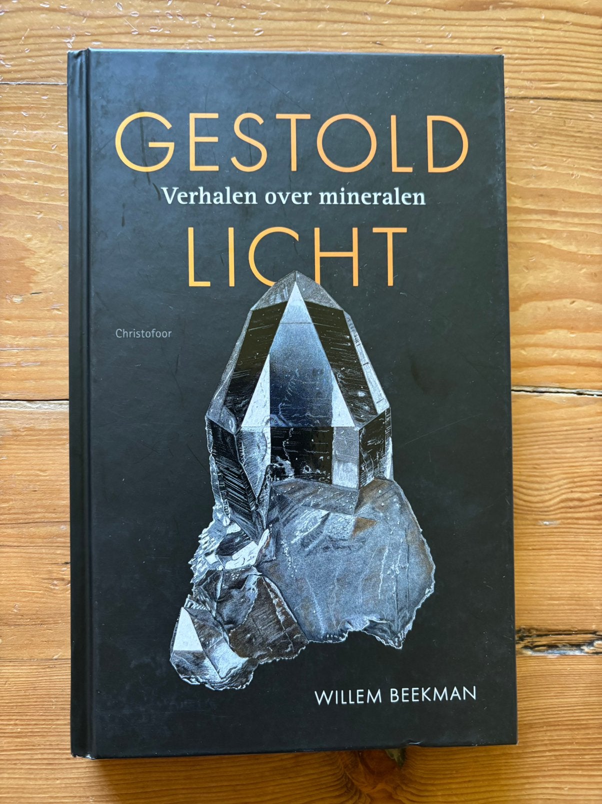 Gestold licht- verhalen over mineralen - Willem Beekman, Boeken, Ophalen of Verzenden, Gelezen