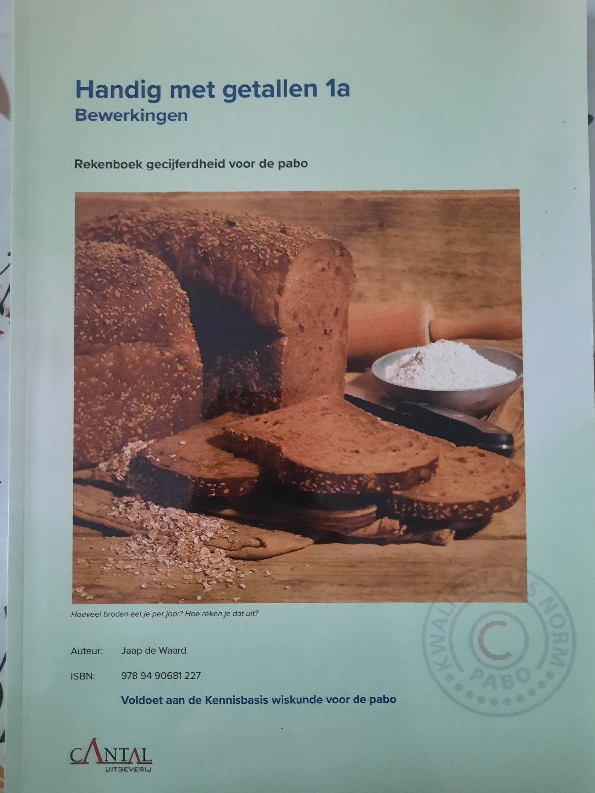 PABO Handig met getallen 1a Bewerkingen - Rekenboek PABO, Boeken, Schoolboeken, Wiskunde A, Ophalen of Verzenden, Zo goed als nieuw
