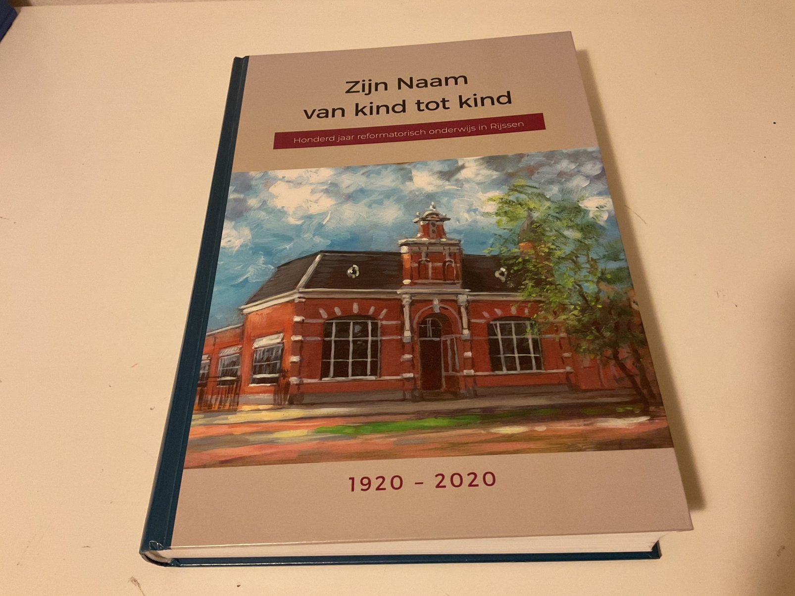 Zijn Naam van kind tot kind reformatorisch onderwijs Rijssen, Ophalen of Verzenden, Zo goed als nieuw