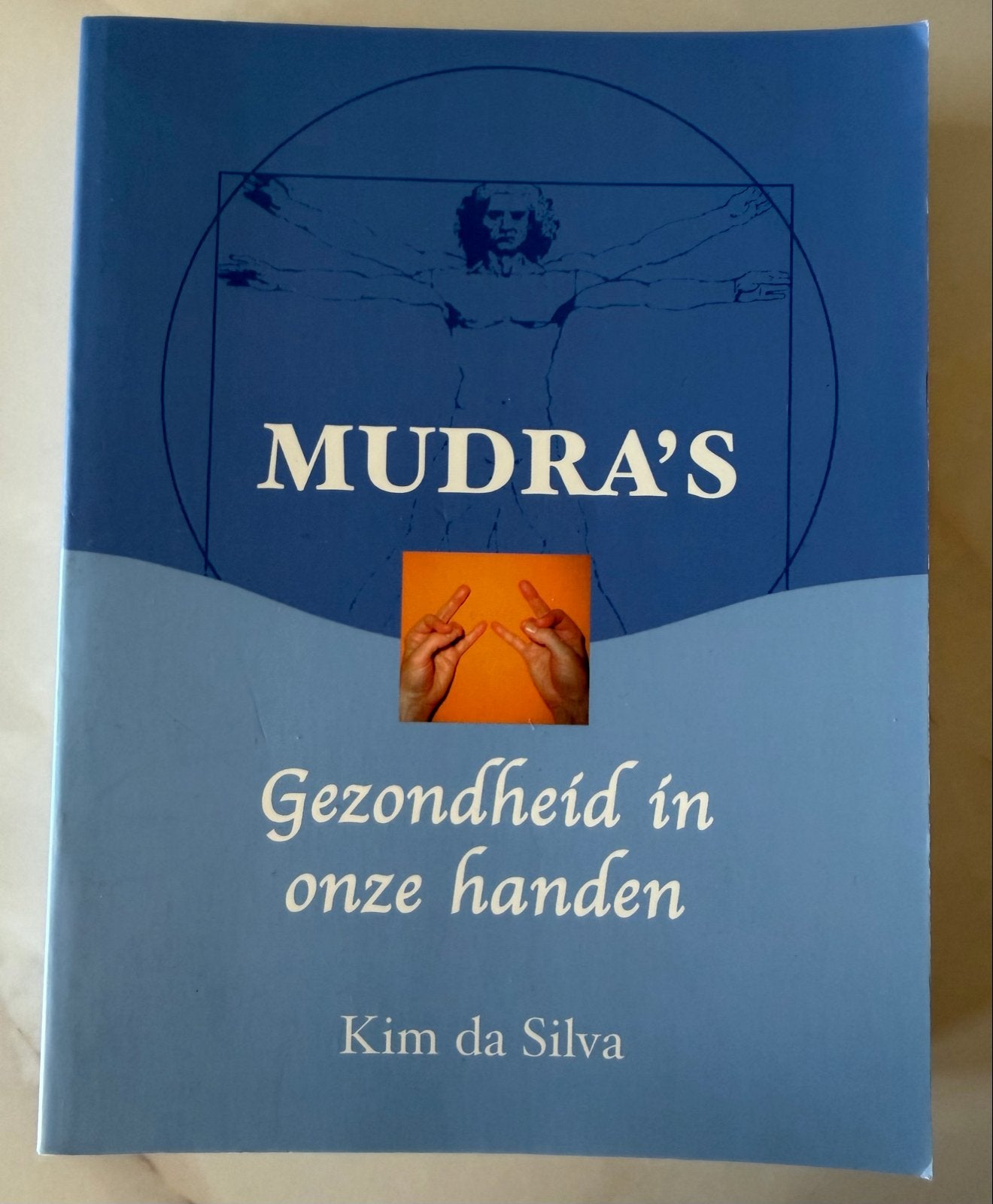 Mudra's: Gezondheid in onze handen - Kim da Silva, Ophalen of Verzenden, Gelezen, Gezondheid en Conditie