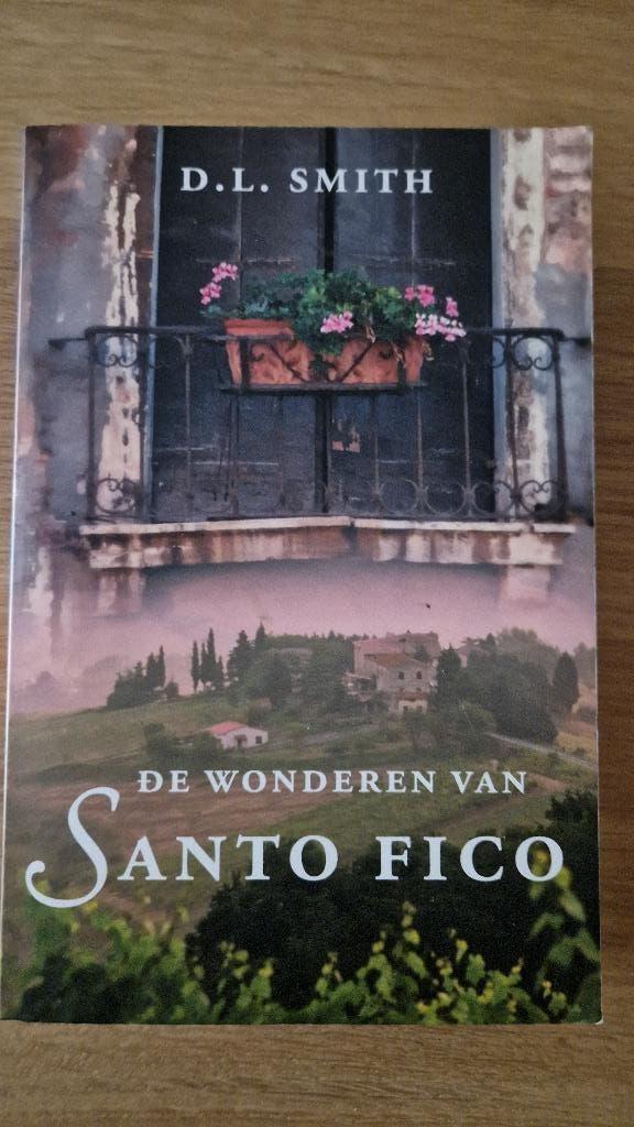 de wonderen van Santo Fico - D.L.Smith, Dennis Smith, Europa overig, Ophalen of Verzenden, Zo goed als nieuw