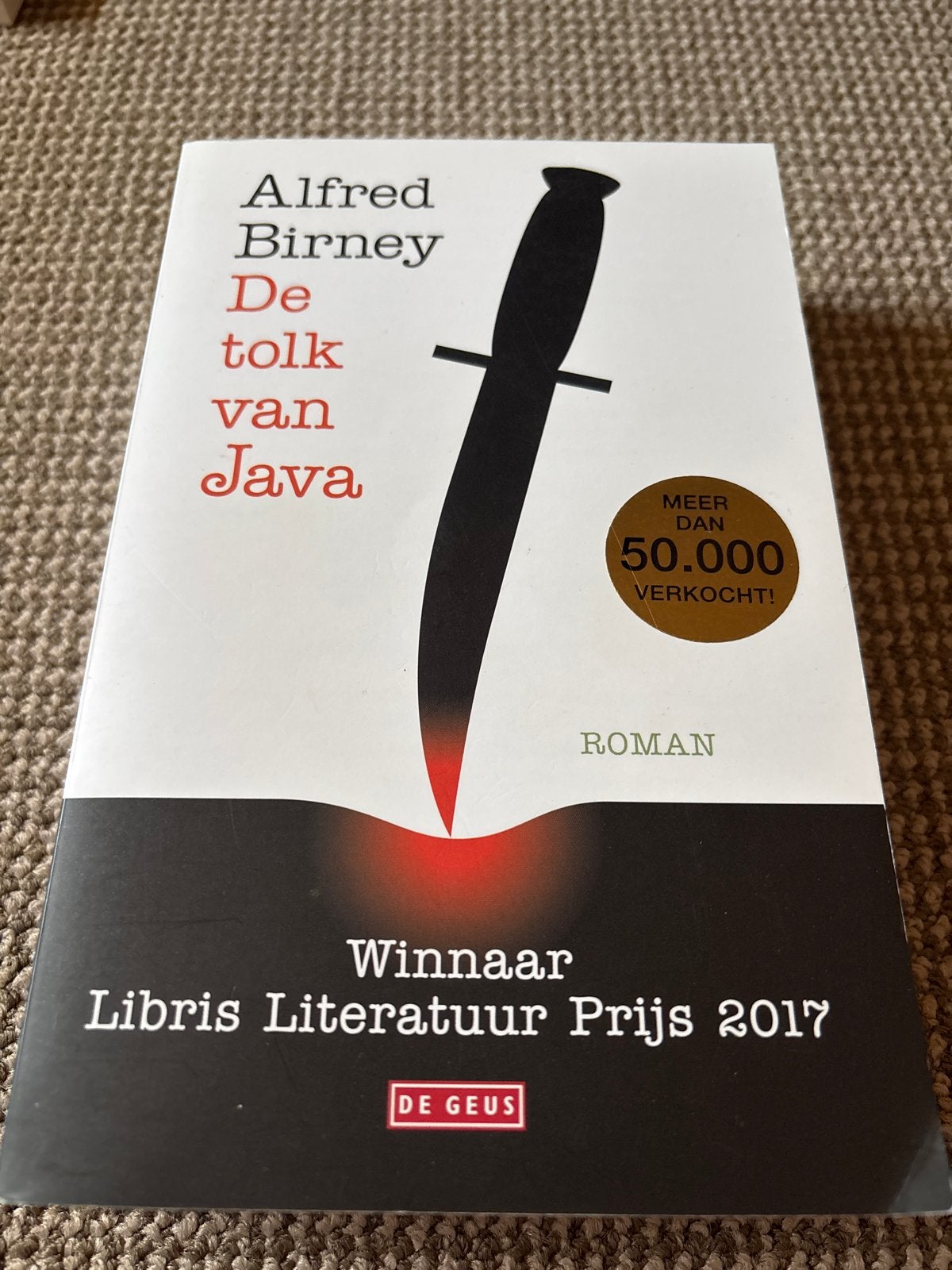 De tolk van Java - Alfred Birney (Libris Literatuur Prijs), Boeken, Ophalen of Verzenden, Gelezen, Nederland