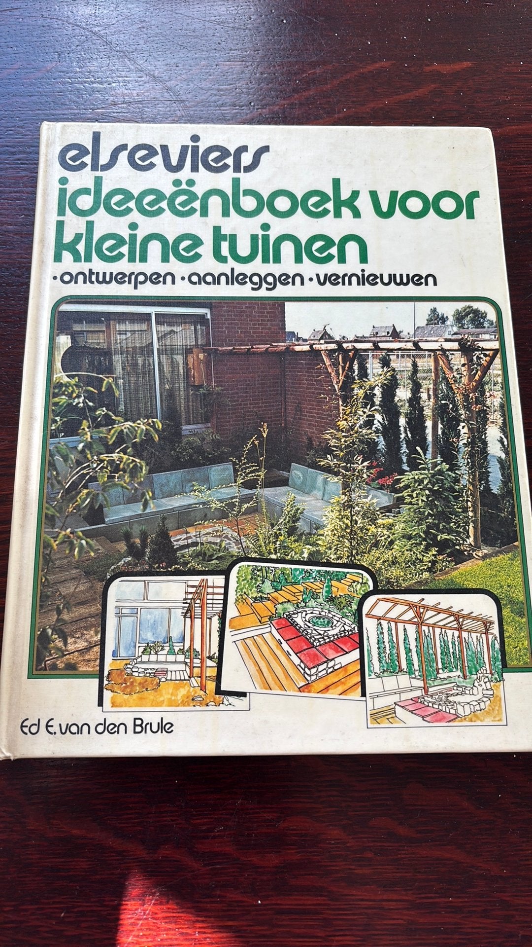 Elseviers ideeënboek voor kleine tuinen - E. Van den Brule, Ophalen of Verzenden, Zo goed als nieuw, Tuinontwerpen