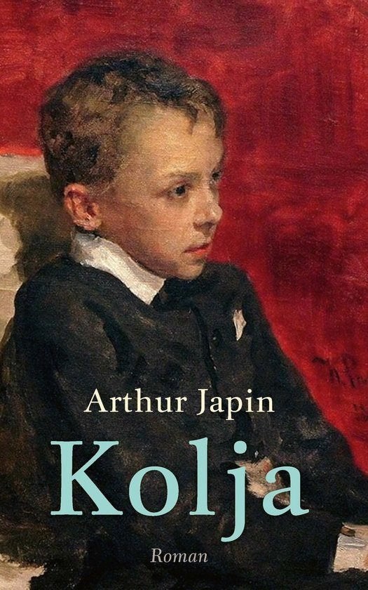 Arthur Japin - Kolja, Ophalen of Verzenden, Zo goed als nieuw