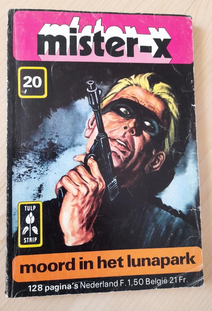 MISTER X NR. 20 MOORD IN HET LUNAPARK Tulp strip, Eén stripboek, Ophalen of Verzenden, Gelezen