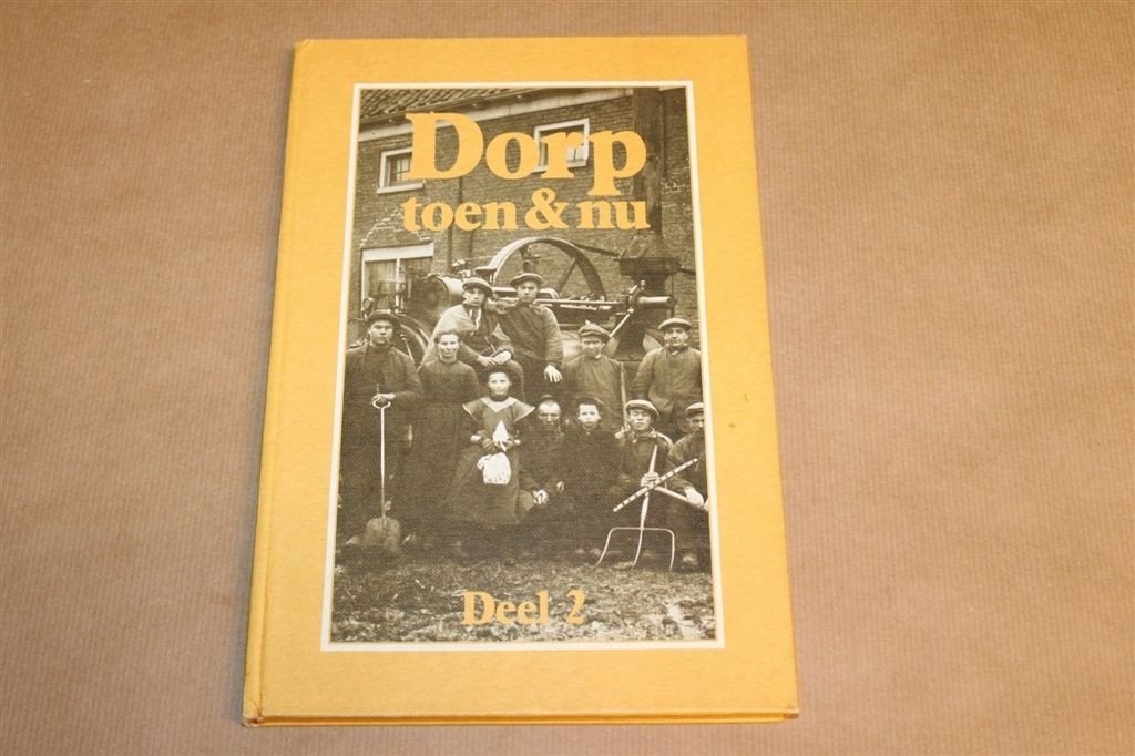 Dorp Toen & Nu Deel 2 — Dorpen in Oost-Groningen, Ophalen of Verzenden, Gelezen
