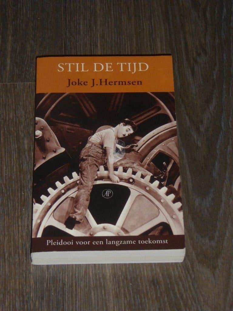 STIL DE TIJD - Joke J. Hermsen, Verzenden, Zo goed als nieuw, Joke J. Hermsen