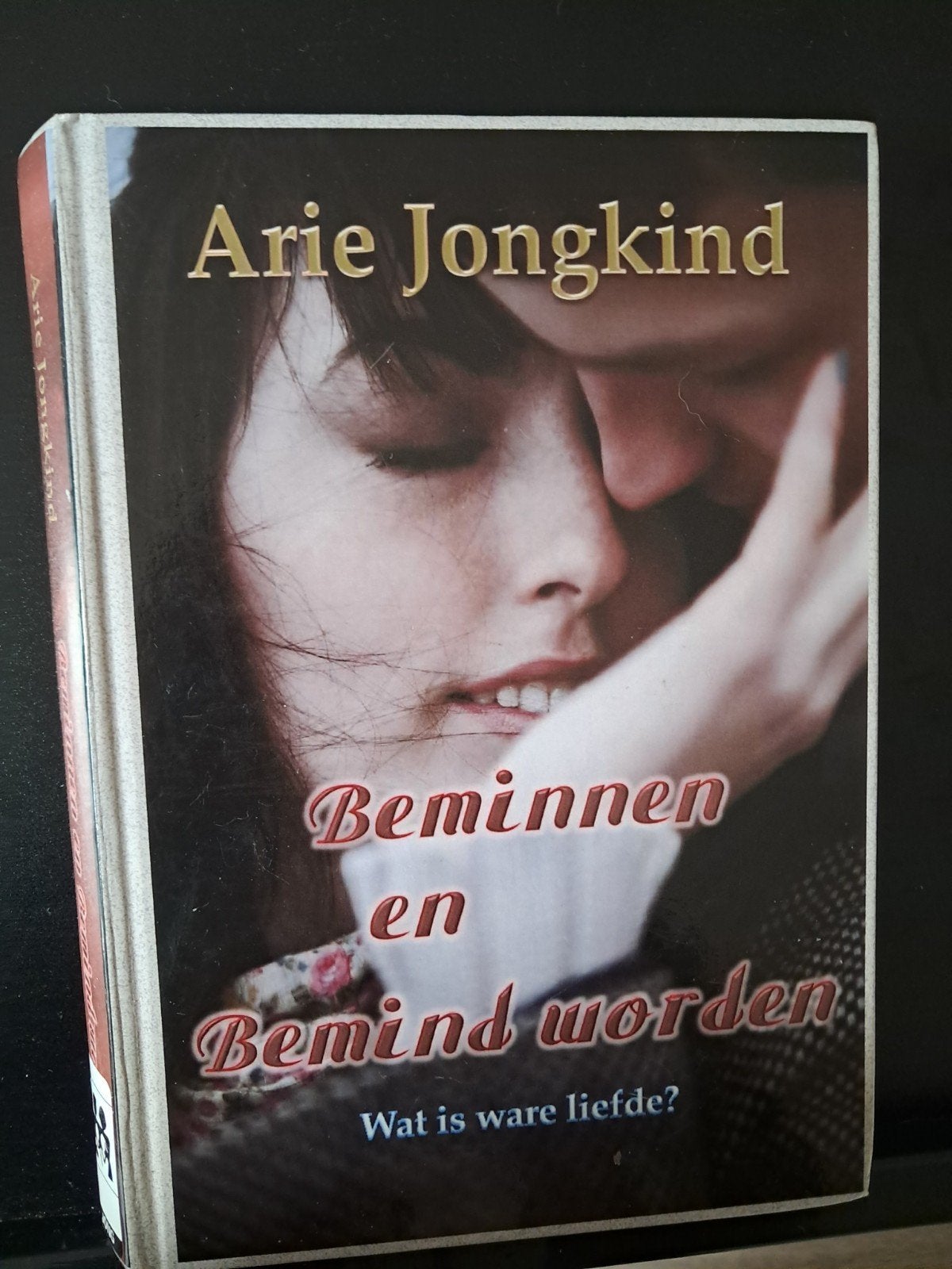 Beminnen en Bemind Worden - Arie Jongkind (boek), Boeken, Ophalen of Verzenden, Gelezen, Arie Jongkind