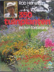 Rob Herwig - 350 tuinplanten en hun toepassing, Boeken, Verzenden, Zo goed als nieuw, Bloemen, Planten en Bomen, Rob Herwig