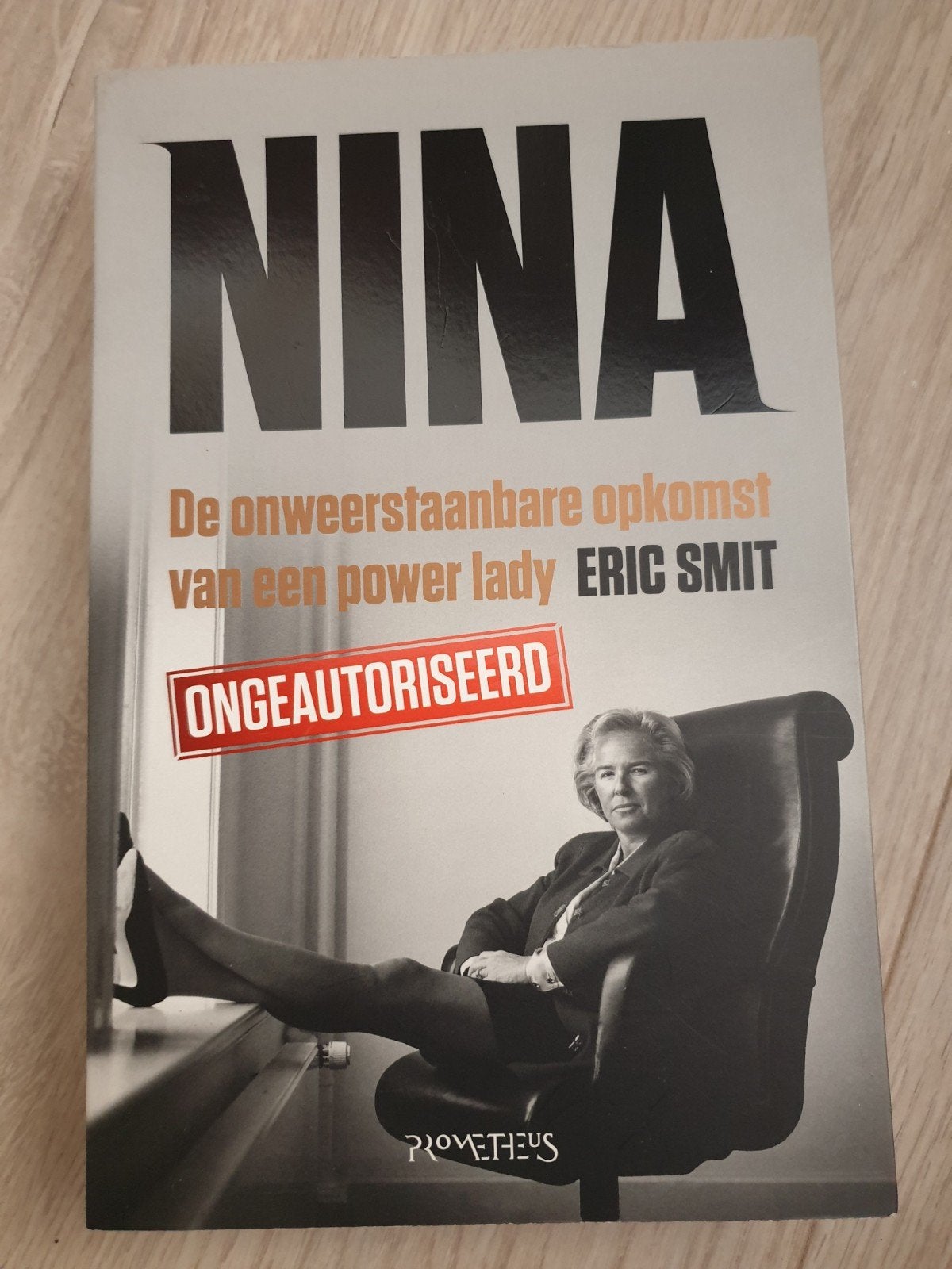 NINA: De onweerstaanbare opkomst van een power lady, Ophalen of Verzenden, Gelezen, Eric Smit, Overige