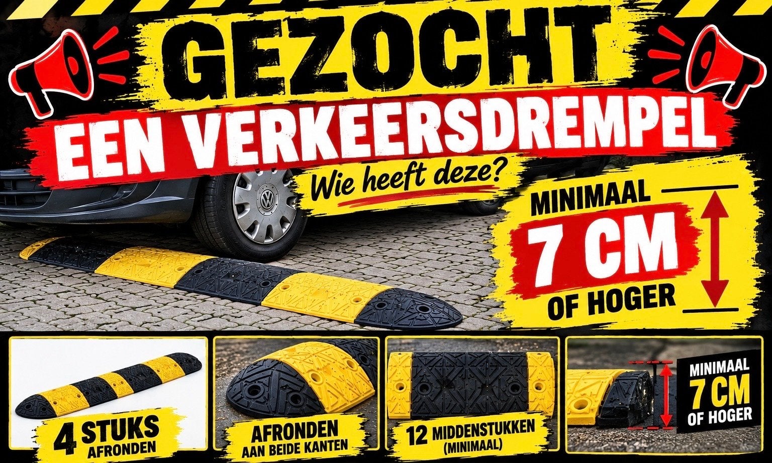 Gezocht: Verkeersdrempel, Ophalen of Verzenden