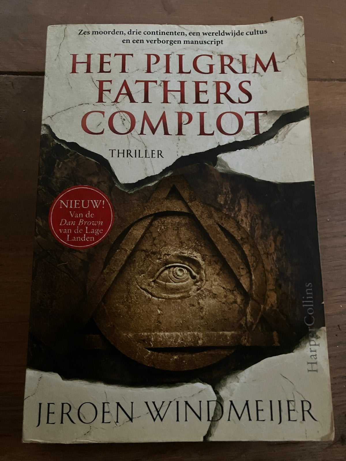 Het Pilgrim Fathers Complot - Jeroen Windmeijer, Ophalen of Verzenden, Zo goed als nieuw