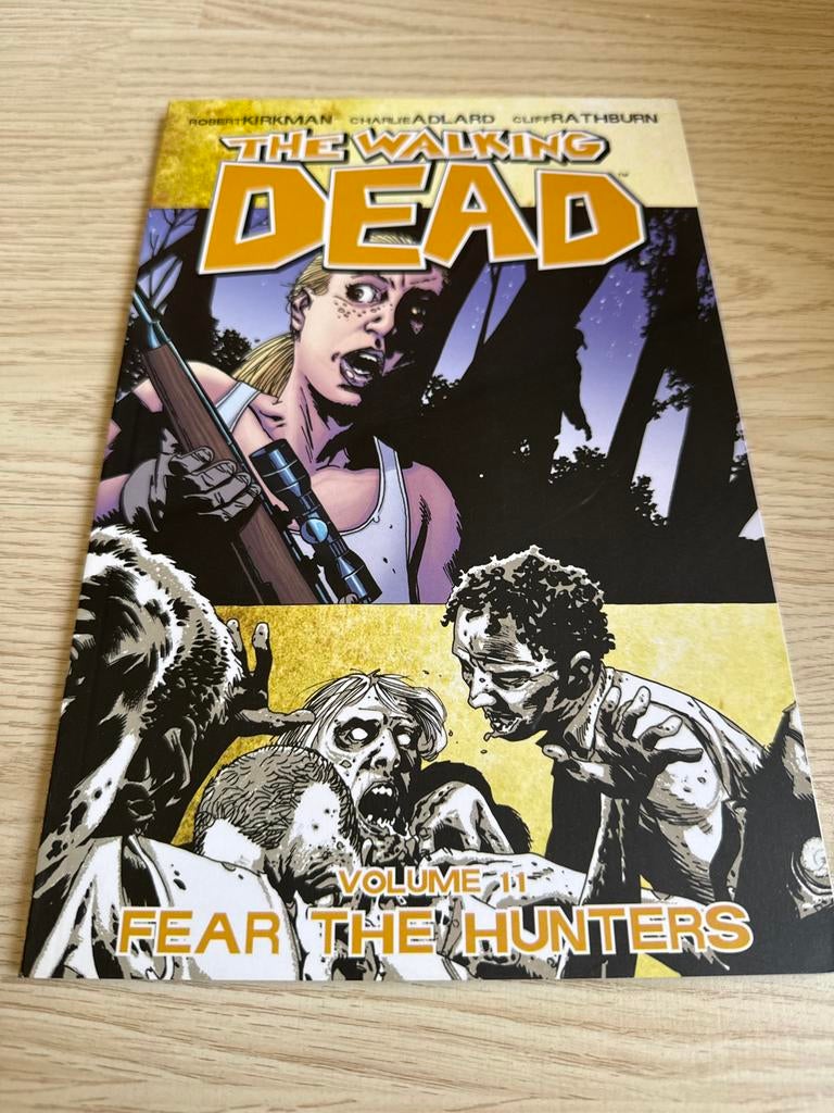 The Walking Dead Volume 11: Fear The Hunters - Stripboek, Eén stripboek, Ophalen of Verzenden, Zo goed als nieuw