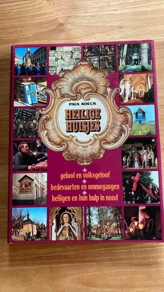 Heilige huisjes. Geloof en volksgeloof. Paul Koeck, Ophalen of Verzenden, 20e eeuw of later, Gelezen