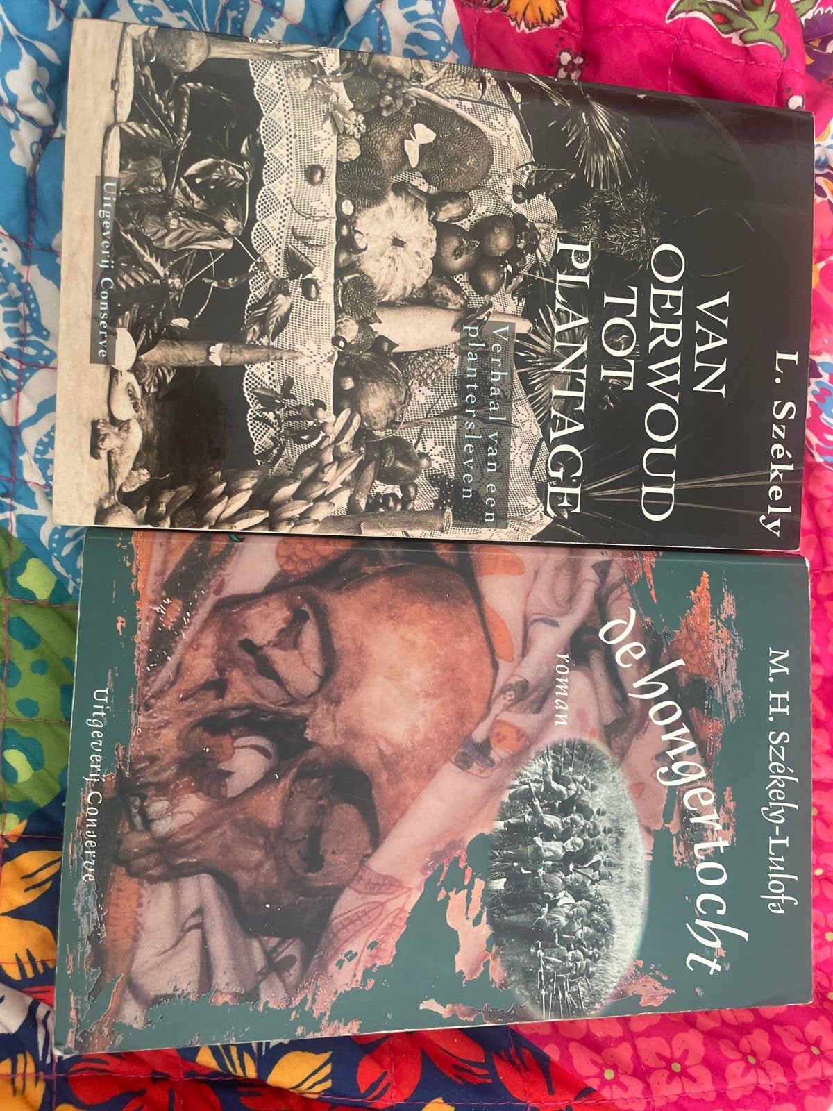 2 boeken: Van Oerwoud tot Plantage & De Hongertocht, Ophalen of Verzenden, Gelezen, Nederland