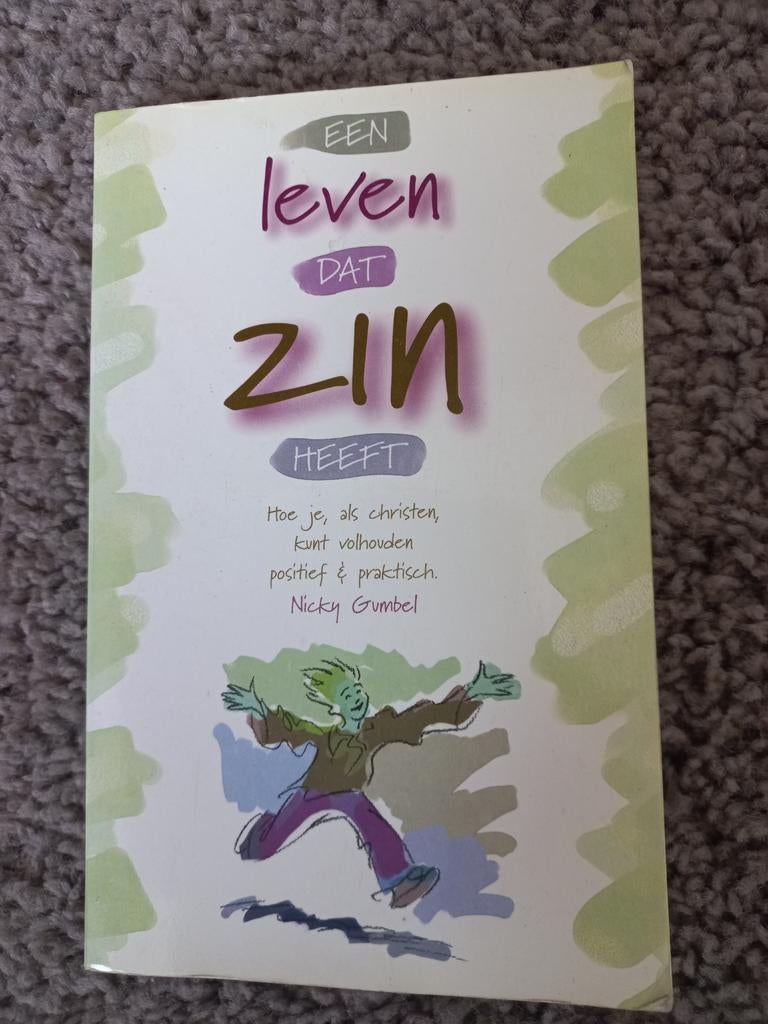 Een leven dat zin heeft - Nicky Gumbel, Boeken, Ophalen of Verzenden