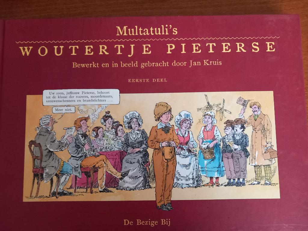 Woutertje Pieterse/Eerste deel, Boeken, Jan Kruis, Eén stripboek, Ophalen of Verzenden, Zo goed als nieuw