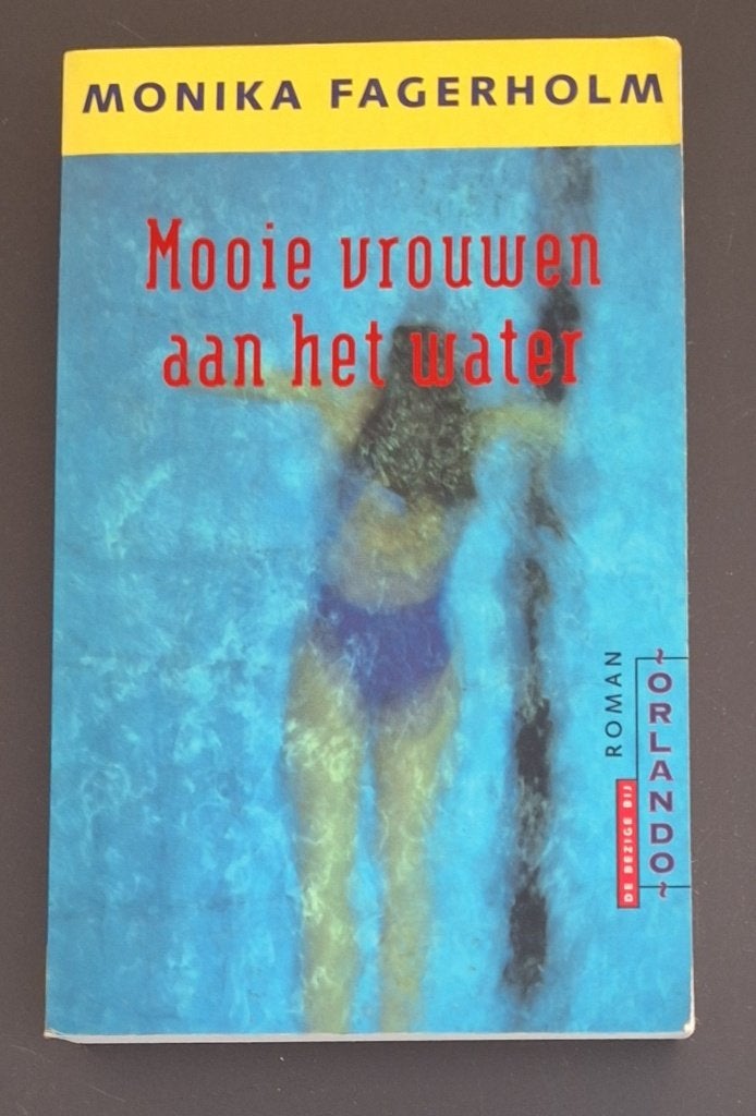 Mooie vrouwen aan het water - Monika Fagerholm, Ophalen of Verzenden, Gelezen, Monika Fagerholm