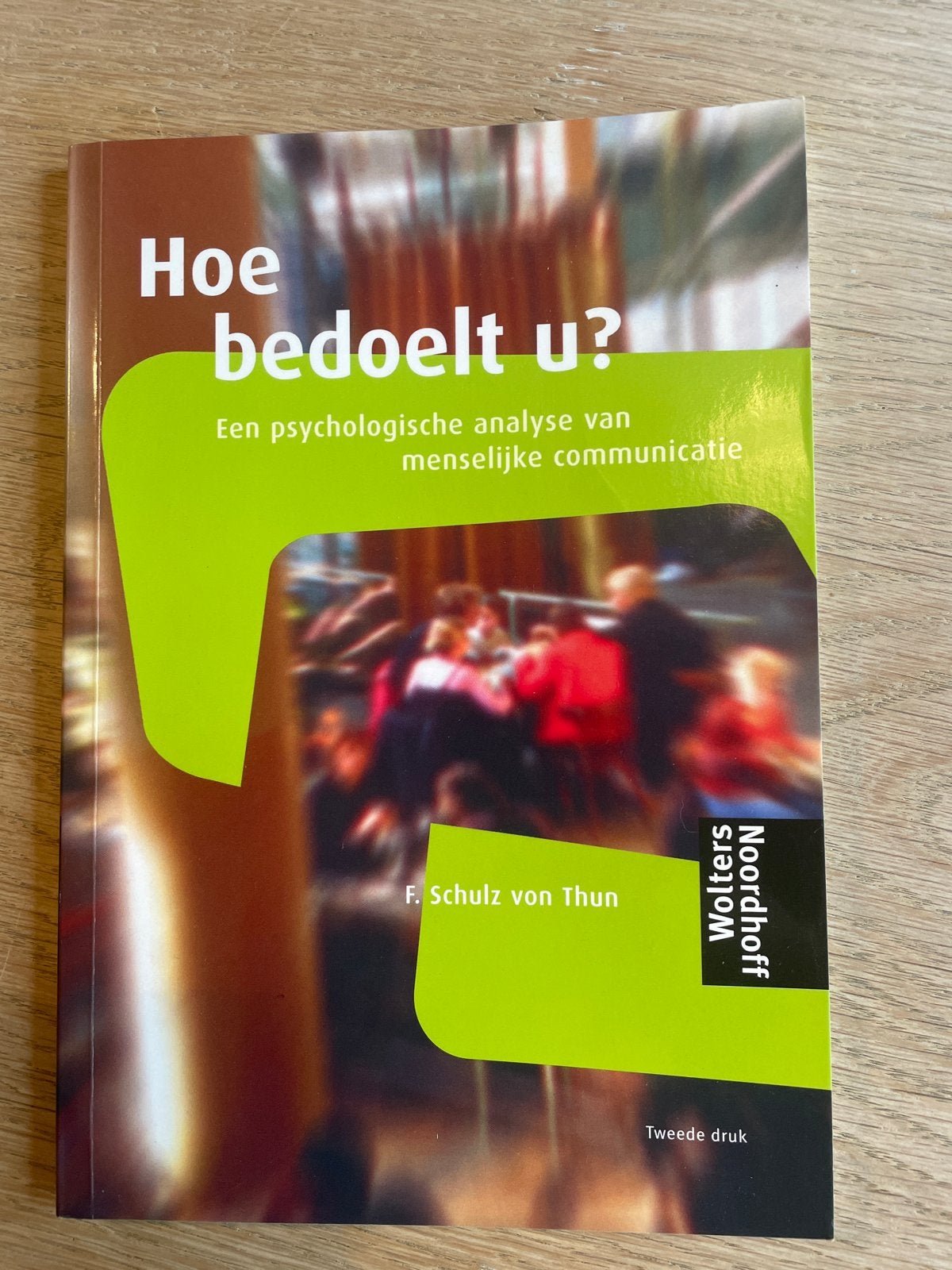 Hoe bedoelt u? Een psychologische analyse van menselijke com, Boeken, Ophalen of Verzenden, Gamma, Nieuw, HBO