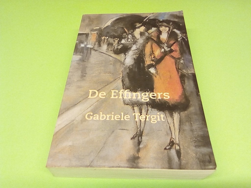 gabriele tergit /// de effingers ///, Ophalen of Verzenden, Zo goed als nieuw