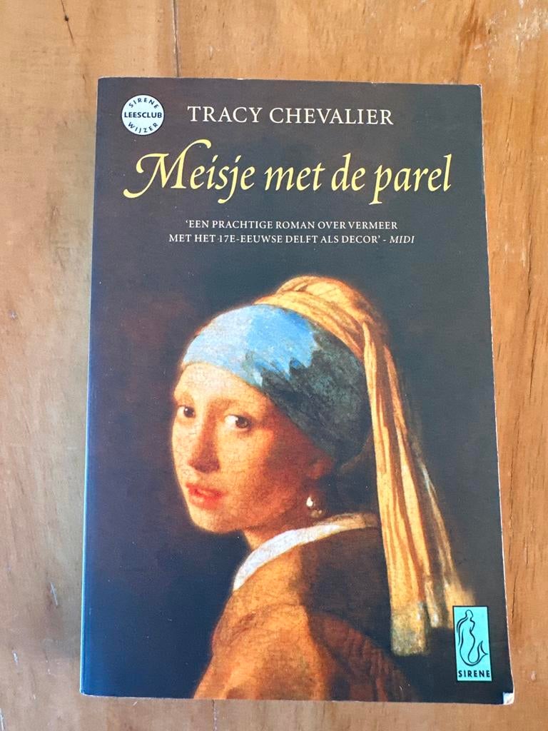 Meisje met de parel - Tracy Chevalier (Boek), Boeken, Ophalen of Verzenden, Gelezen, Nederland